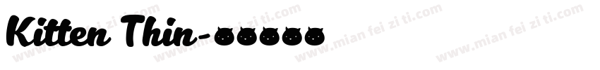 Kitten Thin字体转换